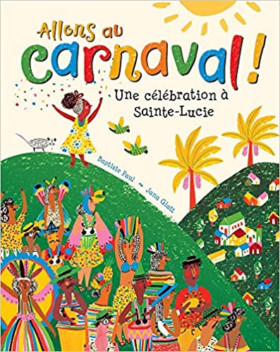 Allons au carnaval! (French Paperback) Main Image